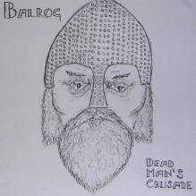 Balrog (SWE) : Dead Man's Crusade